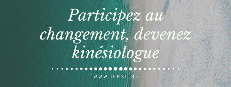 IFKSL - INSTITUT DE FORMATION EN KINESIOLOGIE SPECIALISEE Kinésiologie Liège